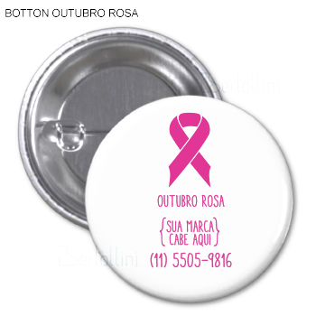 BOTTON OUTUBRO ROSA - ORBTMR001